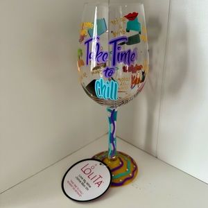Wine Glass “Take Time to Chill” - Gift Idea!
